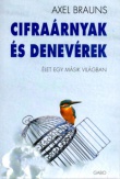 Cifraárnyak és denevérek