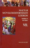 Magyar művelődéstörténeti lexikon VII. - Középkor és kora újkor