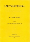 I. Mátyás udvara