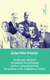 Gazdasági válságok, társadalmi feszültségek, modern válaszkísérletek Európában a két világháború között