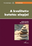 A kvalitatív kutatás alapjai