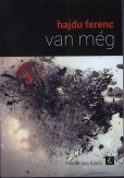 Van még