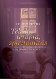 Téboly, terápia, spiritualitás