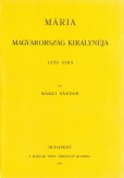 Mária Magyarország királynéja 1370-1395