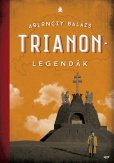 Trianon-legendák - 2. kiadás