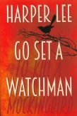 Go Set a Watchmen (HC)