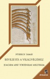 Bevezetés a világvégéhez