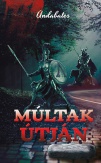 Múltak útján