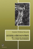 Jegyzetek a kései hagyatékból III.