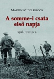 A somme-i csata első napja  