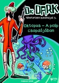 Oktopus - A polip csapdájában