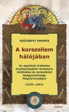 A korszellem hálójában