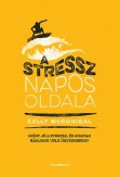 A stressz napos oldala