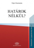 Határok nélkül?