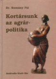 Kortársunk az agrárpolitika