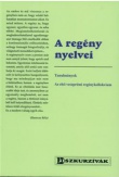 A regény nyelvei - Tanulmányok