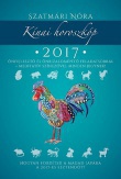 Kínai horoszkóp 2017 - Hogyan fordítsd a magad javára a 2017-es esztendőt?