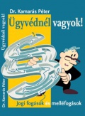 Ügyvédnél vagyok!