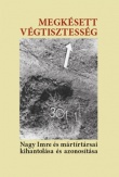 Megkésett végtisztesség