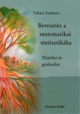 Bevezetés a matematikai statisztikába 1.