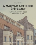 A magyar art deco építészet I. rész