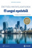 Érettségi mintafeladatsorok angol nyelvből (8 írásbeli középszintű feladatsor) CD-vel