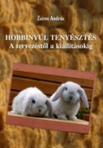 Hobbinyúl tenyésztés