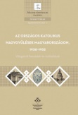 Az országos katolikus nagygyűlések Magyarországon, 1920-1932