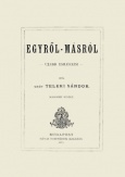 Egyről - másról - Ujabb emlékeim