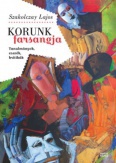 Korunk farsangja