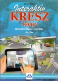 Interaktív KRESZ könyv motorkerékpár-vezetők részére