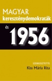 Magyar kereszténydemokraták és 1956