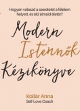 Modern Istennők Kézikönyve