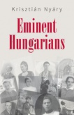 Eminent Hungarians