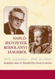 Naplójegyzetek Kodolányi Jánosról