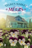 Mégis