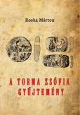 A Torma Zsófia-gyűjtemény