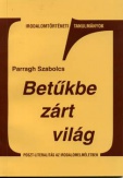 Betűkbe zárt világ