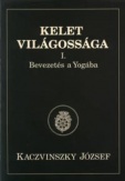 Kelet világossága I-III.