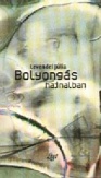 Bolyongás hajnalban