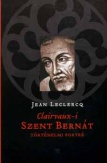 Clairvaux-i Szent Bernát