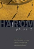 Három plusz 1