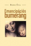 Emancipációs bumeráng