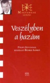 Veszélyben a hazám