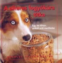 A sikeres fogyókúra titka - ajándékkönyv