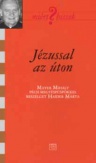 Jézussal az úton