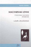 Magyarnak lenni - A szlovákiai magyarok értékrendje