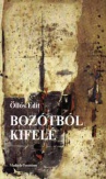 Bozótból kifelé