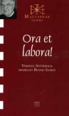 Ora et Labora!