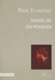 Emlékek ura – Pán spomienok